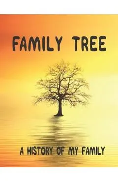 Family Tree: A History of my Family; 8.5 x 11 Family Tree Research Workbook; - Tomger Ancestry