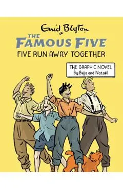 Famous Five Graphic Novel: Five Run Away Together - Enid Blyton