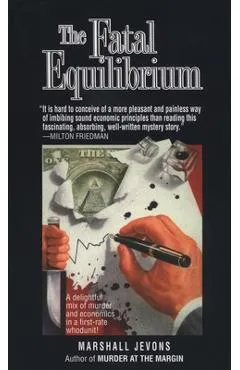 Fatal Equilibrium - Marshall Jevons