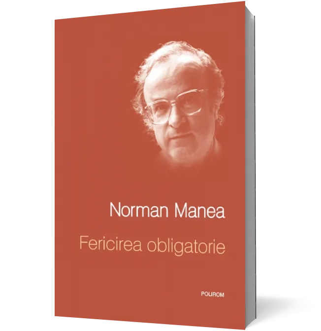 Fericirea obligatorie