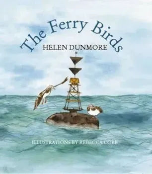 Ferry Birds, Paperback/Helen Dunmore