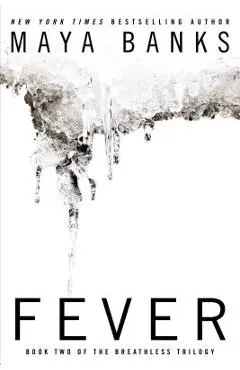 Fever - Maya Banks