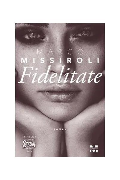 Fidelitate - Paperback brosat - Marco Missiroli - Pandora M