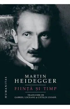 Fiinta si timp - Martin Heidegger