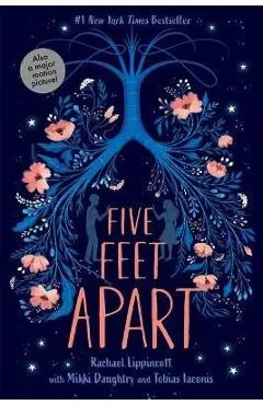 Five Feet Apart - Rachael Lippincott