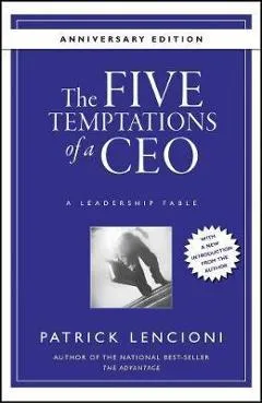 Five Temptations of a CEO