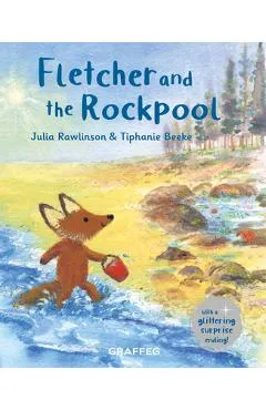 Fletcher and the Rockpool - Julia Rawlinson