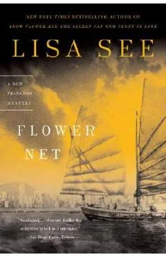 Flower Net - Lisa See