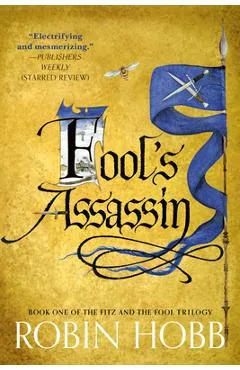 Fool's Assassin: Book One of the Fitz and the Fool Trilogy - Robin Hobb