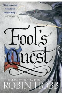 Fool's Quest: Book Two of the Fitz and the Fool Trilogy - Robin Hobb