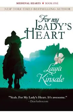 For My Lady's Heart - Laura Kinsale