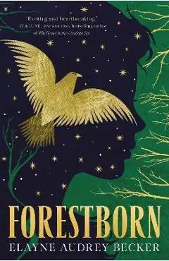 Forestborn - Elayne Audrey Becker