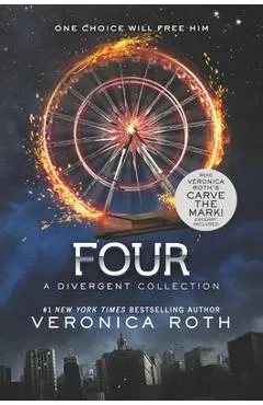 Four: A Divergent Collection - Veronica Roth