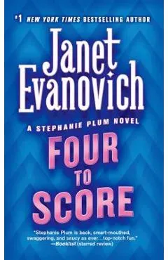 Four to Score - Janet Evanovich