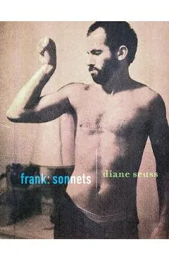 Frank: Sonnets - Diane Seuss
