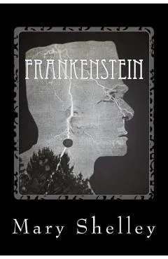 Frankenstein - Mary Shelley
