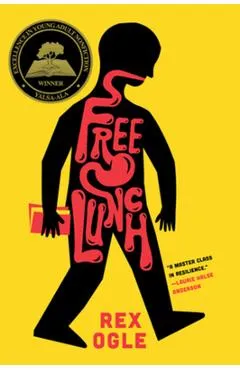 Free Lunch - Rex Ogle