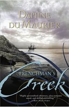 Frenchman's Creek - Daphne Du Maurier