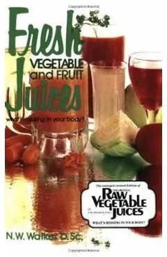 Fresh Vegetable and Fruit Juices