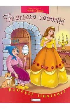 Frumoasa adormita. Povesti clasice - Fratii Grimm