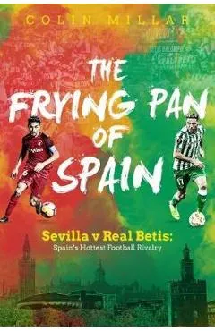 Frying Pan of Spain - Colin Millar