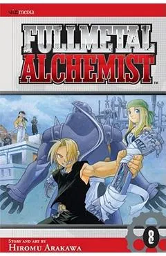 Fullmetal Alchemist, Vol. 8 - Hiromu Arakawa