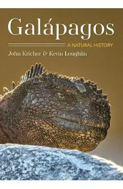 Galápagos: A Natural History Second Edition - John C. Kricher