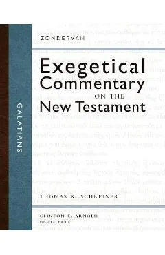 Galatians: 9 - Thomas R. Schreiner