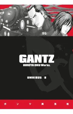 Gantz Omnibus Volume 8 - Hiroya Oku