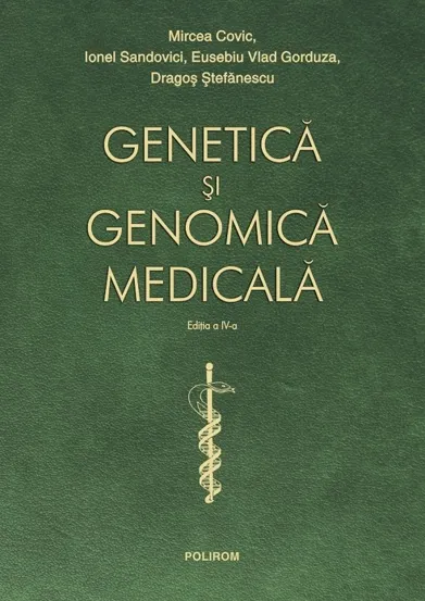 Genetica si genomica medicala