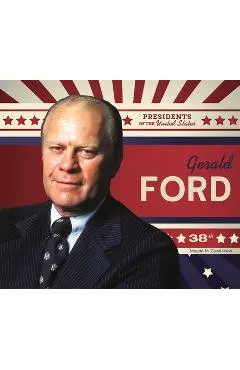 Gerald Ford - Megan M. Gunderson