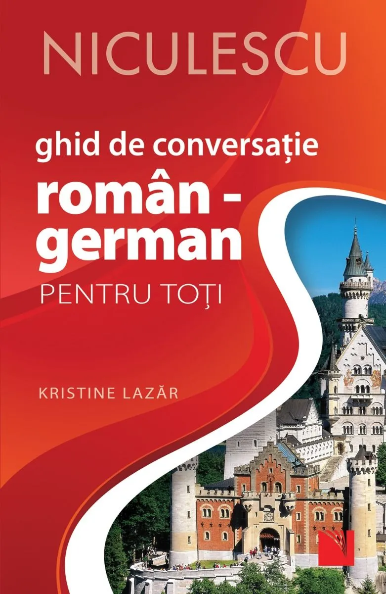 Ghid de conversatie Roman-German pentru toti  | Kristine Lazar