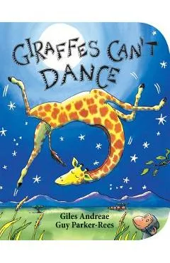 Giraffes Can't Dance - Giles Andreae