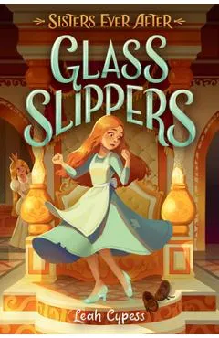 Glass Slippers - Leah Cypess