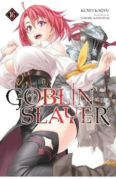 Goblin Slayer, Vol. 16 (Light Novel) - Kumo Kagyu