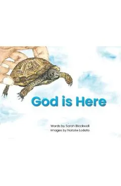 God is Here - Sarah B. Blackwell