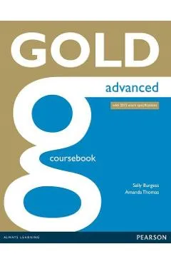 Gold Advanced Coursebook - Sally Burgess