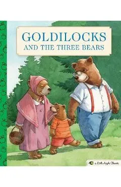 Goldilocks and the Three Bears: A Little Apple Classic - Gabhor Utomo