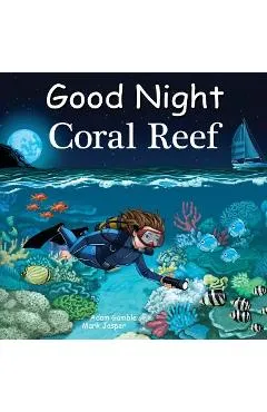Good Night Coral Reef - Adam Gamble
