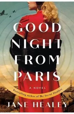 Goodnight from Paris - Jane Healey