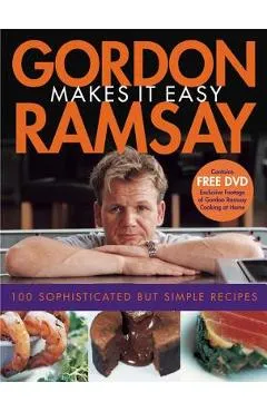Gordon Ramsay Makes It Easy [With DVD] - Gordon Ramsay