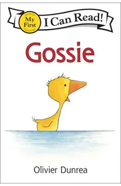 Gossie - Olivier Dunrea
