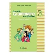 Grammaire en situation 3