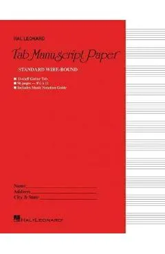 Guitar Tablature Manuscript Paper - Wire-Bound: Manuscript Paper - Hal Leonard Corp