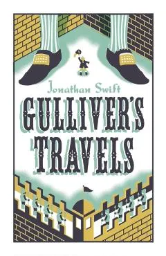 Gulliver's Travels - Jonathan Swift