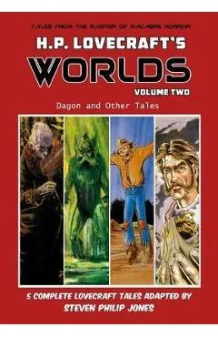 H.P. Lovecraft's Worlds - Volume Two - H. P. Lovecraft
