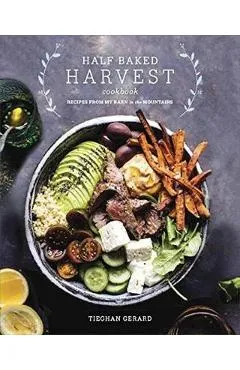 Half Baked Harvest Cookbook