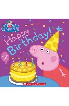 Happy Birthday! (Peppa Pig) (Media Tie-In) - Annie Auerbach
