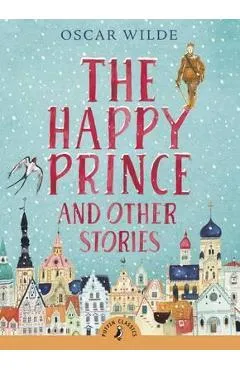Happy Prince and Other Stories
