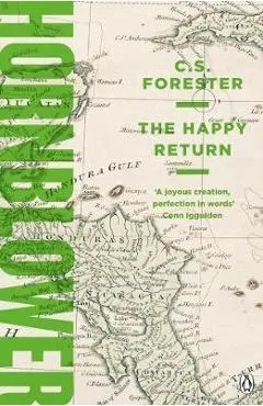 Happy Return - C.S. Forester